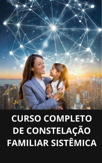 Imagem de Livro curso completo de constelação familiar sistêmica