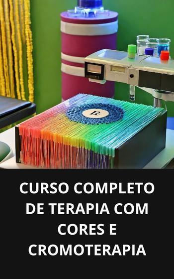 Imagem de Livro curso completo de terapia com cores e cromoterapia - DUKE EDITORA 