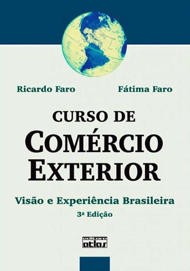 Imagem de Livro - Curso De Comércio Exterior: Visão E Experiência Brasileira