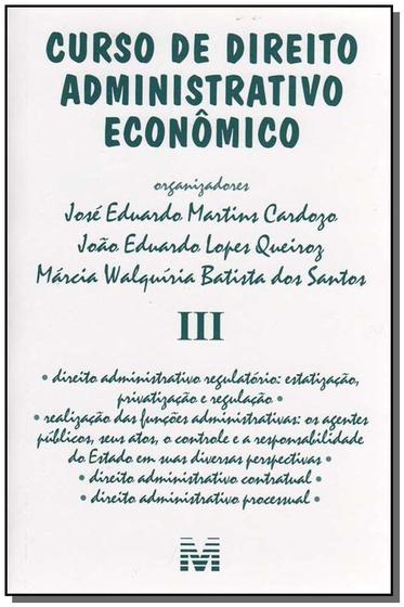 Imagem de Livro - Curso de direito administrativo econômico - Volume 3 - 1 ed./2006