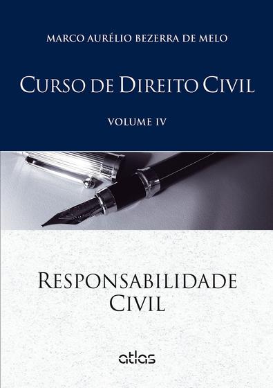 Imagem de Livro - Curso De Direito Civil: Responsabilidade Civil - Vol. Iv