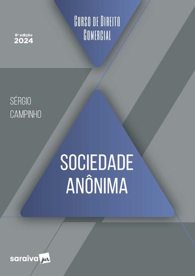 Imagem de Livro - Curso de direito comercial - Sociedade Anônima - 8ª edição 2024