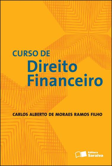 Imagem de Livro - Curso de direito financeiro - 1ª edição de 2012