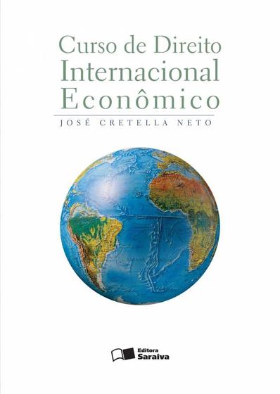 Imagem de Livro - Curso de direito internacional econômico - 1ª edição de 2012