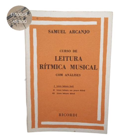 Imagem de Livro curso de leitura rítmica musical vol 1 - samuel arcanjo (estoque antigo)