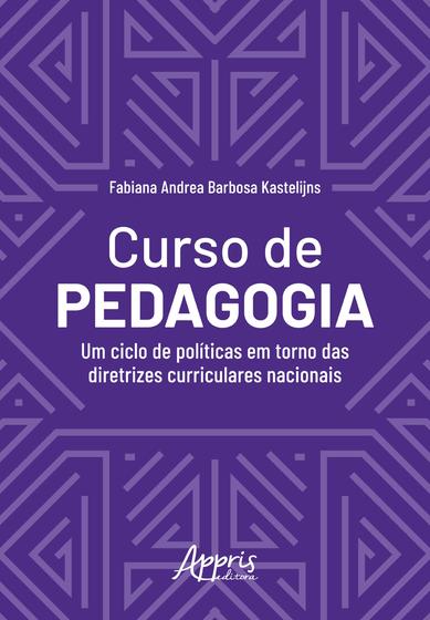 Imagem de Livro - Curso de pedagogia: um ciclo de em torno das diretrizes curriculares nacionais