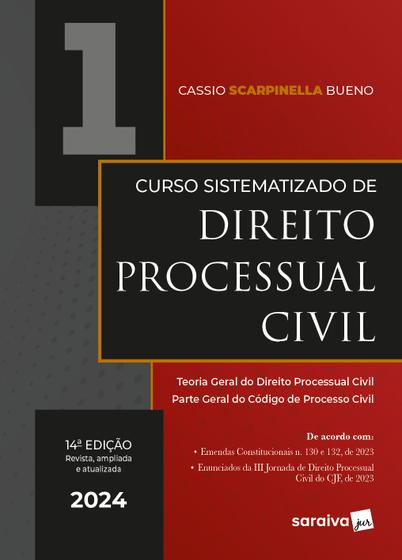 Imagem de Livro - Curso Sistematizado de Direito Processual Civil - Teoria Geral do Direito Processual Civil - Parte geral do Código de Processo Civil - Vol. 1 - 14ª edição 2024