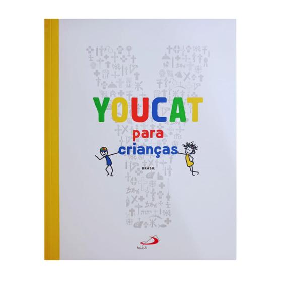 Imagem de Livro da Coleção Youcat Crianças Kids Catecismo da Igreja Católica Prefácio Papa Francisco Ed. Paulus - Editora Paulus