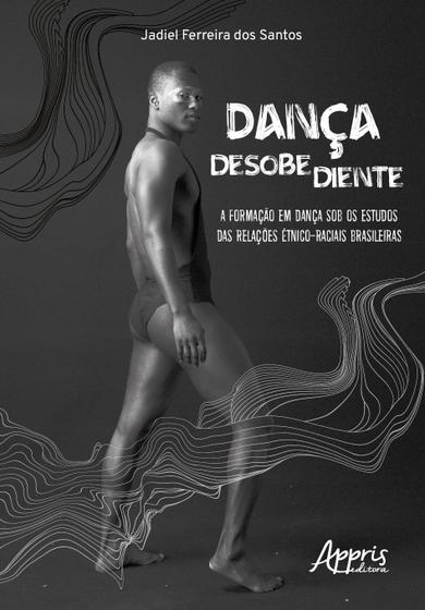 Imagem de Livro - Dança desobediente