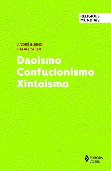 Imagem de Livro - Daoismo Confucionismo Xintoísmo