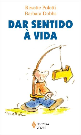 Imagem de Livro - Dar sentido à vida