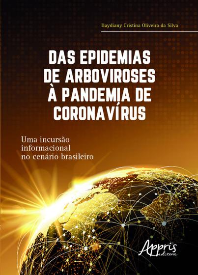 Imagem de Livro - Das epidemias de arboviroses à pandemia de coronavírus