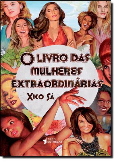 Imagem de Livro das Mulheres Extraordinarias, O - TRES ESTRELAS