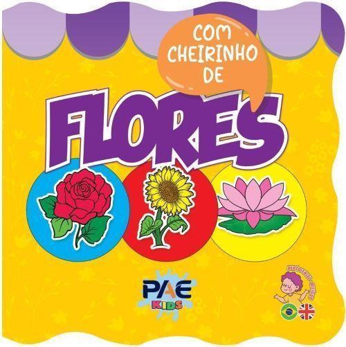 Imagem de Livro de Banho Com Cheirinho - Flores - PAE EDITORA E DISTRIBUIDORA                       