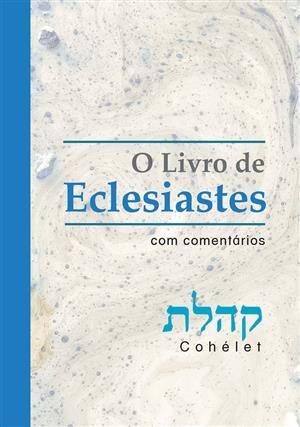 Imagem de Livro de Eclesiastes, o - com Comentarios - Maayanot