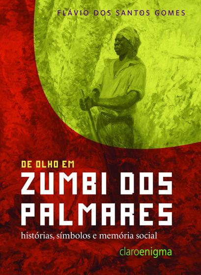 Imagem de Livro - De olho em Zumbi dos Palmares