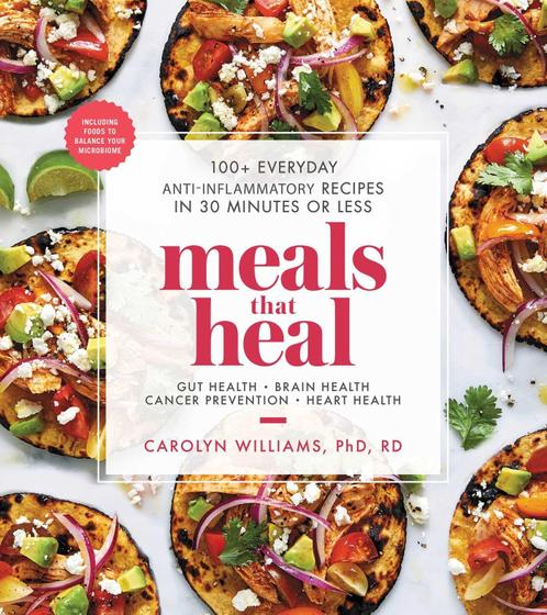 Imagem de Livro de receitas Tiller Press Meals That Heal: mais de 100 receitas anti-inflamatórias