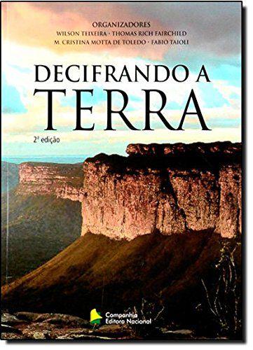 Livro - Decifrando a terra Menor preço em Livro - Decifrando a terra