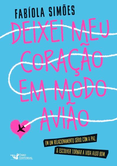 Imagem de Livro - Deixei meu coração em modo avião