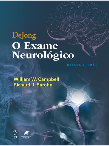 Imagem de Livro - DeJong - O Exame Neurológico