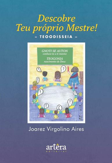 Imagem de Livro - Descobre teu próprio mestre! teodisseia