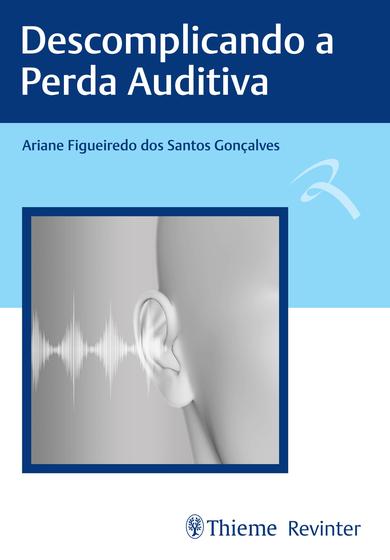 Imagem de Livro - Descomplicando a Perda Auditiva