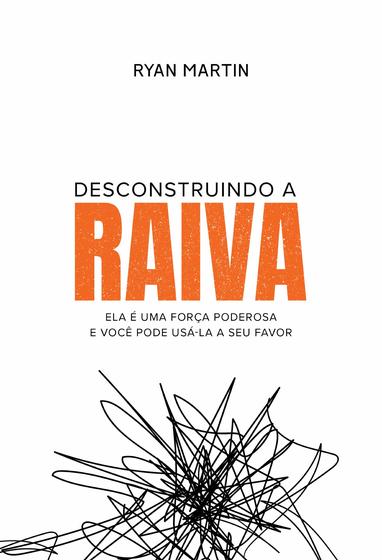 Imagem de Livro - Desconstruindo a raiva