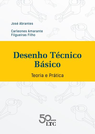 Livro Desenho Técnico Básico Teoria E Prática Livros De Engenharia Magazine Luiza 6275