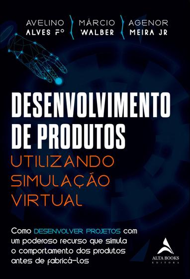 Imagem de Livro - Desenvolvimento de produtos utilizando simulação virtual