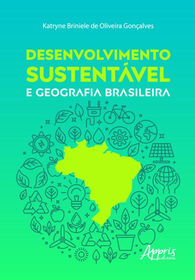 Imagem de Livro - Desenvolvimento sustentável e geografia brasileira