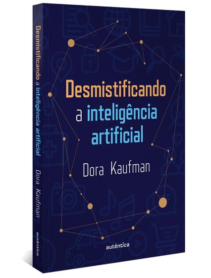 Imagem de Livro - Desmistificando a inteligência artificial