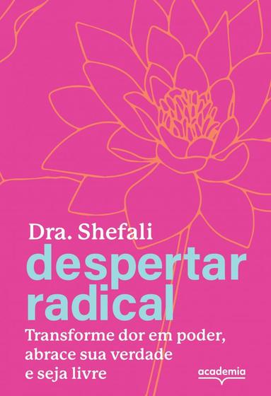 Imagem de Livro Despertar Radical Shefali Tsabary