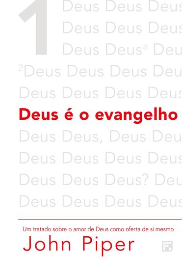 Livro - Deus é o Evangelho Menor preço em Livro - Deus é o Evangelho