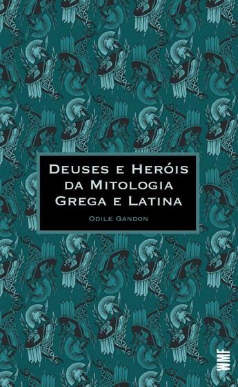 Livro - Deuses e heróis da mitologia grega e latina - Livros de ...