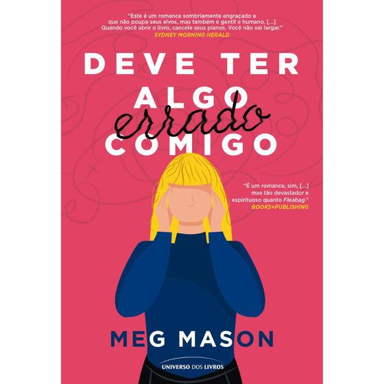 Imagem de Livro - Deve Ter Algo Errado Comigo