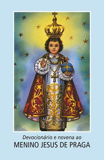 Livro - Devocionário e novena ao Menino Jesus de Praga Menor preço em Livro - Devocionário e novena ao Menino Jesus de Praga