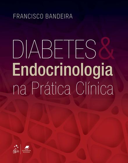 Imagem de Livro - Diabetes e Endocrinologia na Prática Clínica