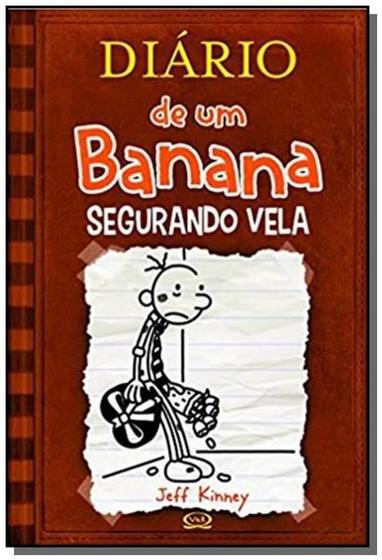 Imagem de Livro- Diário De Um Banana 7: Segurando Vela - Vr Editora
