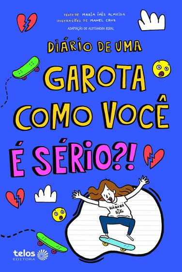 Imagem de Livro - Diário de uma garota como você É sério?!