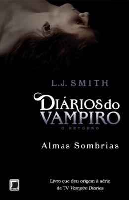 Imagem de Livro - Diários do vampiro – O retorno - Almas sombrias (Vol. 2)