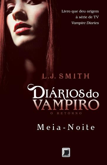 Imagem de Livro - Diários do vampiro – O retorno: Meia-noite (Vol. 3)