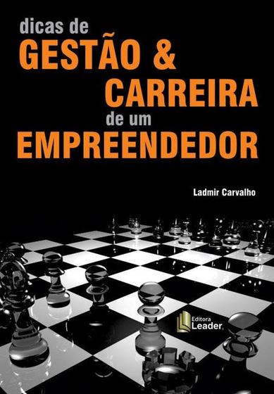 Imagem de Livro - Dicas de Gestão & Carreira de um Empreendedor