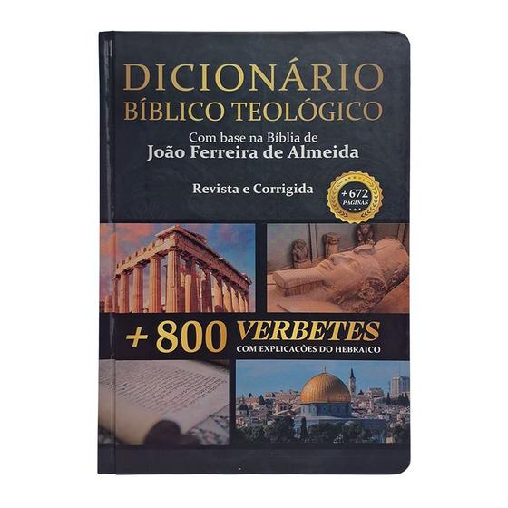 Imagem de Livro - Dicionário bíblico teológico com base na bíblia de João Ferreira de Almeida revista e corrigida