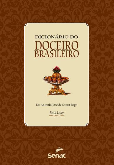 Imagem de Livro - Dicionário do doceiro brasileiro