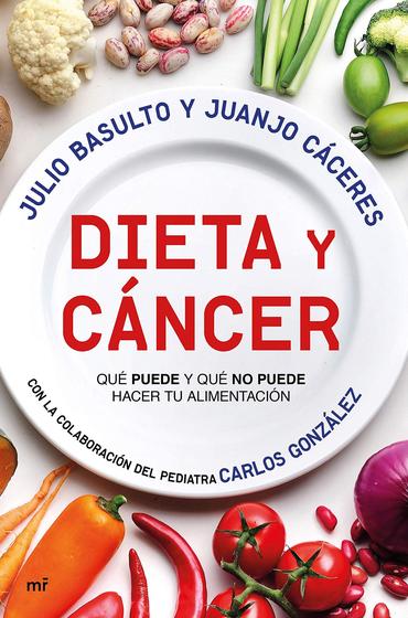 Imagem de Livro Dieta y câncer: Qué puede y qué no puede hacer tu alime