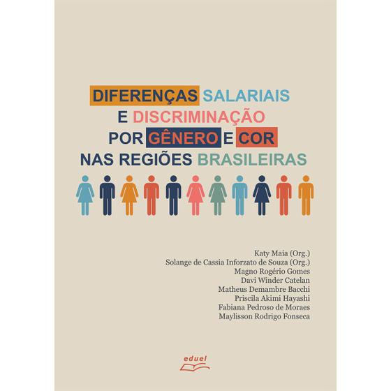 Imagem de Livro Diferenças Salariais Discriminação Regiões Brasileiras - Eduel
