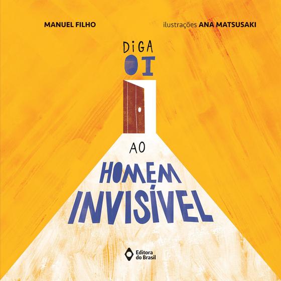 Imagem de Livro - Diga oi ao homem invisível