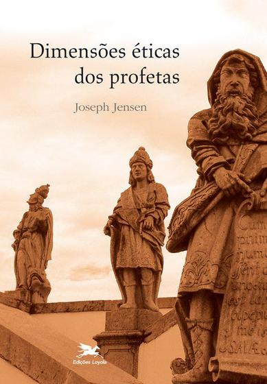 Livro - Dimensões éticas dos profetas Menor preço em Livro - Dimensões éticas dos profetas