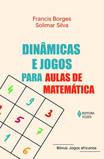 Imagem de Livro - Dinâmicas e jogos para aulas de matemática