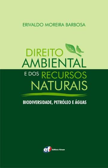 Livro - Direito ambiental e dos recursos naturais - biodiversidade ...
